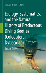Ecology, Systematics, and the Natural History of Predaceous Diving Beetles (Coleoptera: Dytiscidae) - Yee, Donald A.