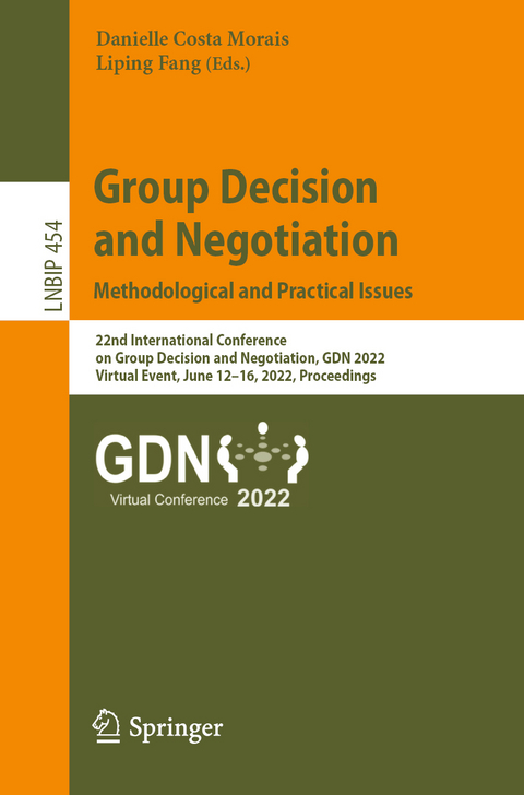 Group Decision and Negotiation: Methodological and Practical Issues - 