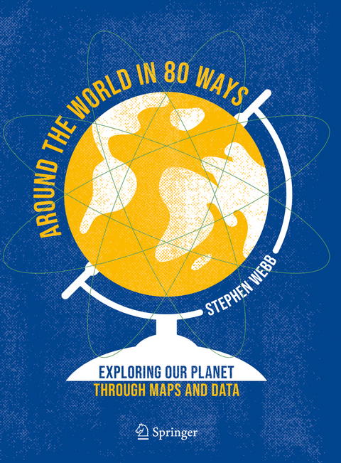 Around the World in 80 Ways - Stephen Webb