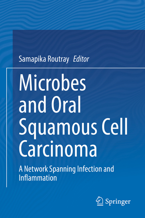 Microbes and Oral Squamous Cell Carcinoma - 
