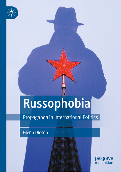 Russophobia - Glenn Diesen