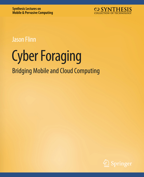 Cyber Foraging - Jason Flinn