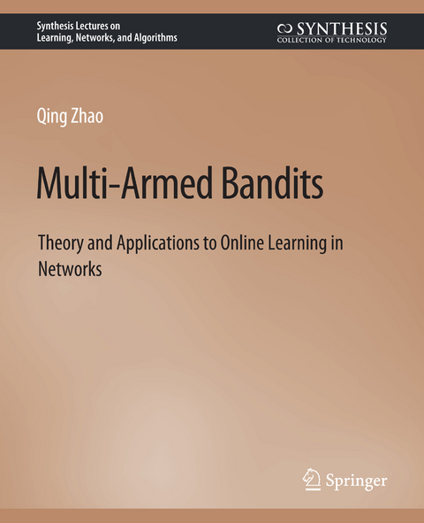 Multi-Armed Bandits - Qing Zhao