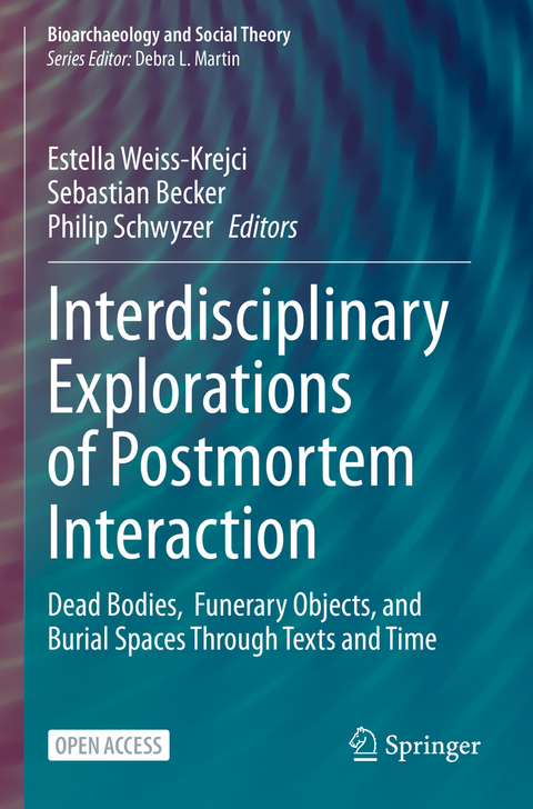 Interdisciplinary Explorations of Postmortem Interaction - 