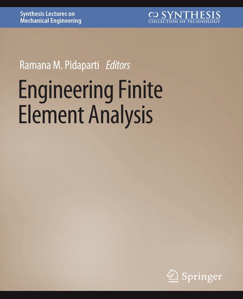 Engineering Finite Element Analysis - Ramana M. Pidaparti