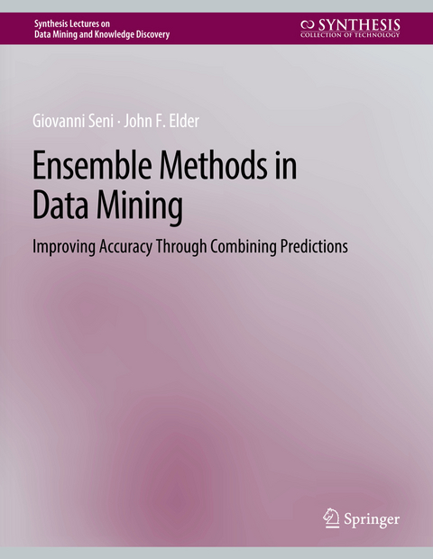 Ensemble Methods in Data Mining - Giovanni Seni, John Elder