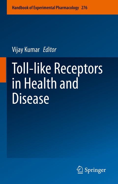 Toll-like Receptors in Health and Disease - 