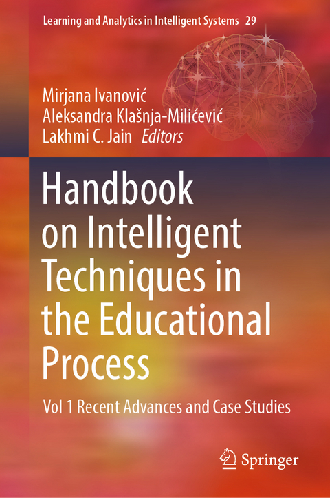 Handbook on Intelligent Techniques in the Educational Process - 