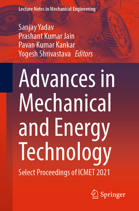Advances in Mechanical and Energy Technology - 