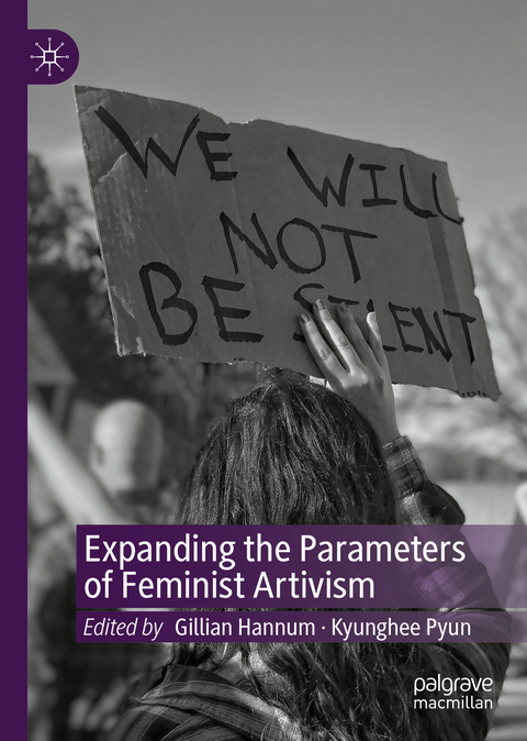 Expanding the Parameters of Feminist Artivism - 