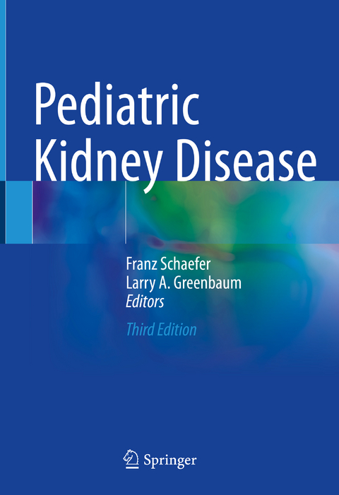 Pediatric Kidney Disease - 