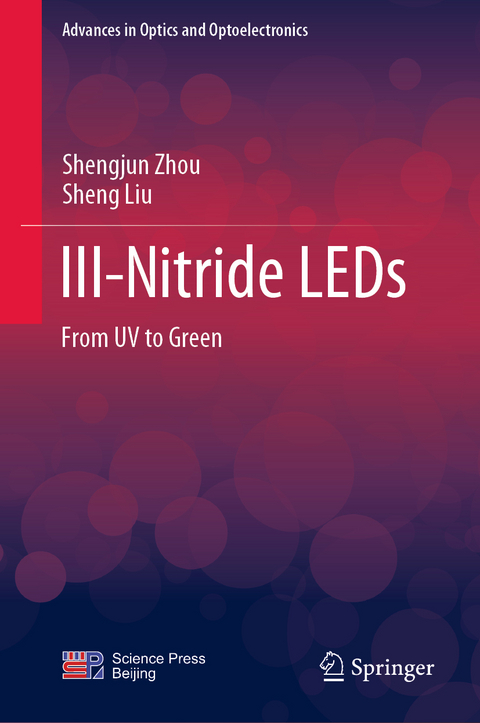 III-Nitride LEDs - Shengjun Zhou, Sheng Liu
