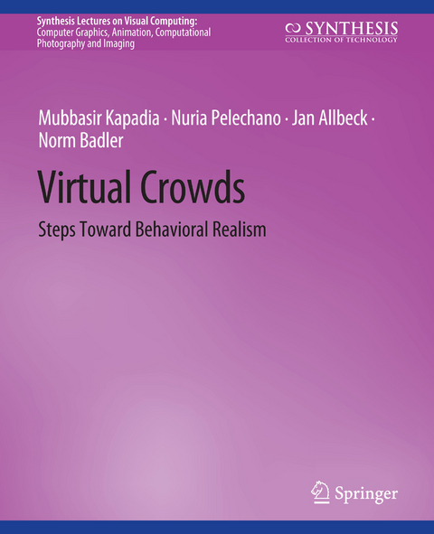 Virtual Crowds - Mubbasir Kapadia, Nuria Pelechano, Jan Allbeck, Norm Badler