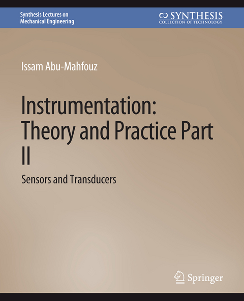 Instrumentation: Theory and Practice, Part 2 - Issam Abu-Mahfouz