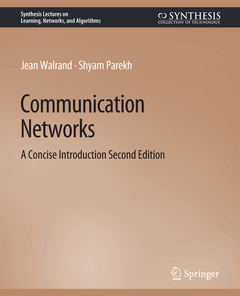 Communication Networks - Jean Walrand, Shyam Parekh