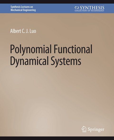 Polynomial Functional Dynamical Systems - Albert Luo