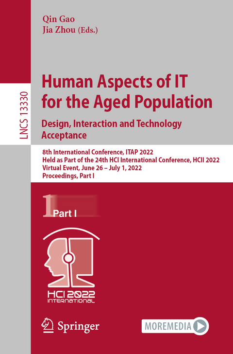 Human Aspects of IT for the Aged Population. Design, Interaction and Technology Acceptance - 
