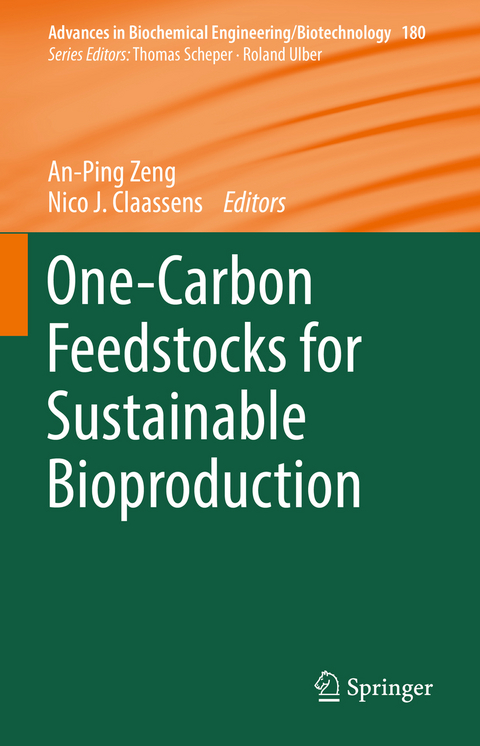 One-Carbon Feedstocks for Sustainable Bioproduction - 