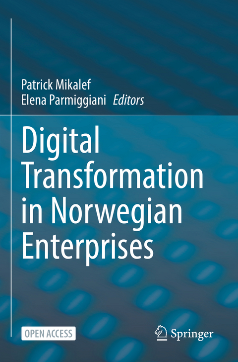Digital Transformation in Norwegian Enterprises - 