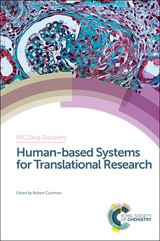 Human-based Systems for Translational Research - 