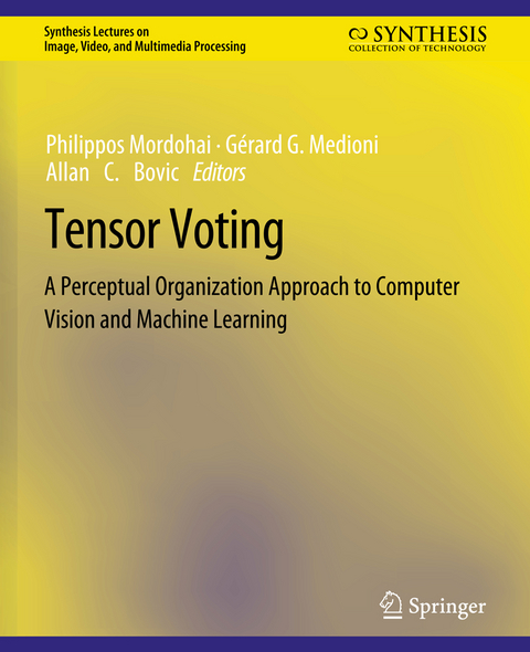 Tensor Voting - Philippos Mordohai, Gérard Medioni