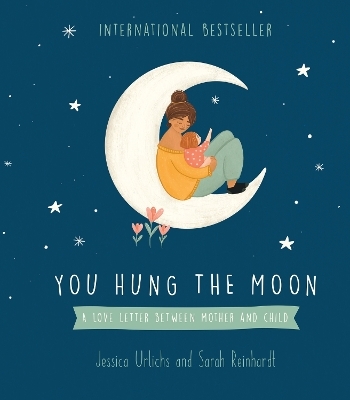 You Hung the Moon - Jessica Urlichs