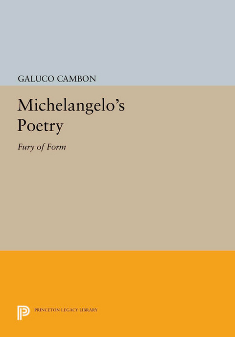 Michelangelo's Poetry -  Glauco Cambon