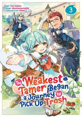 The Weakest Tamer Began a Journey to Pick Up Trash (Manga) Vol. 3 -  Honobonoru500