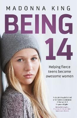 Being 14 - Madonna King