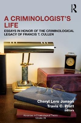 A Criminologist’s Life - 