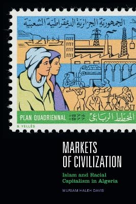 Markets of Civilization - Muriam Haleh Davis