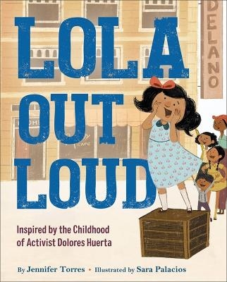 Lola Out Loud - Jennifer Torres