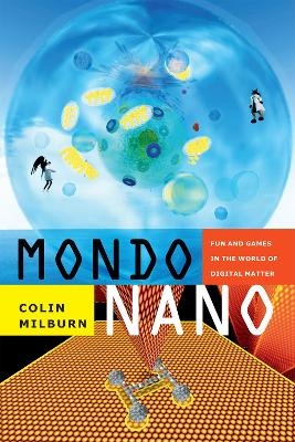 Mondo Nano - Colin Milburn