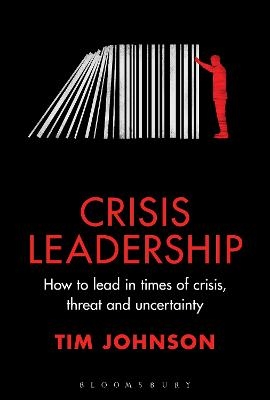 Crisis Leadership - Tim Johnson