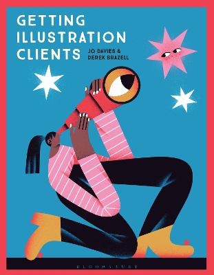 Getting Illustration Clients - Professor Jo Davies, Derek Brazell