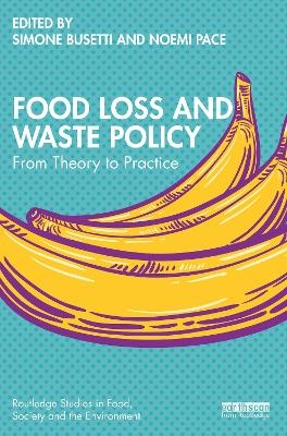 Food Loss and Waste Policy - 