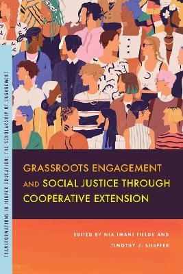 Grassroots Engagement and Social Justice through Cooperative Extension - 