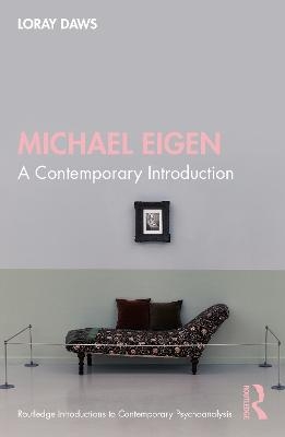 Michael Eigen - Loray Daws