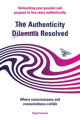 The Authenticity Dilemma Resolved - Talita Ferreira