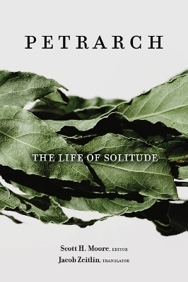 The Life of Solitude - Francesco Petrarch