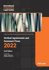 International Comparative Legal Guide - Vertical Agreements and Dominant Firms - Rule, Charles F. (Rick)