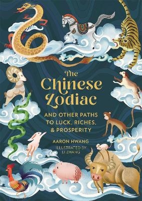 The Chinese Zodiac - Aaron Hwang