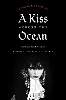 A Kiss across the Ocean - Richard T. Rodríguez