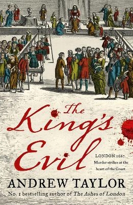 The King’s Evil - Andrew Taylor