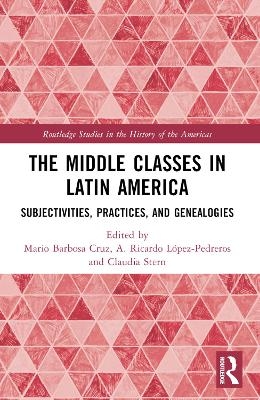 The Middle Classes in Latin America - 