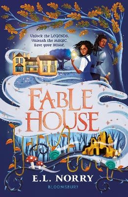 Fablehouse - Emma Norry