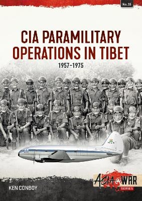 CIA Operations in Tibet, 1957-1974 - Ken Conboy