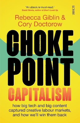 Chokepoint Capitalism - Rebecca Giblin, Cory Doctorow