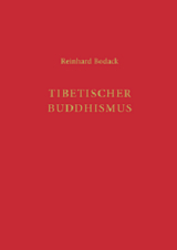Tibetischer Buddhismus - Reinhard Bodack