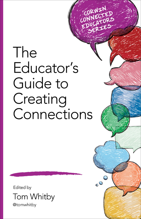 The Educator′s Guide to Creating Connections - 